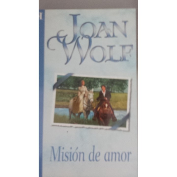Misión de amor - Wolf, Joan